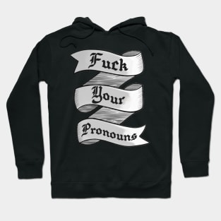 Pronouns banner Hoodie